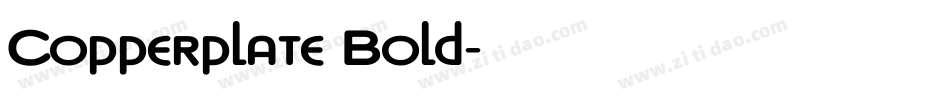 Copperplate Bold字体转换
